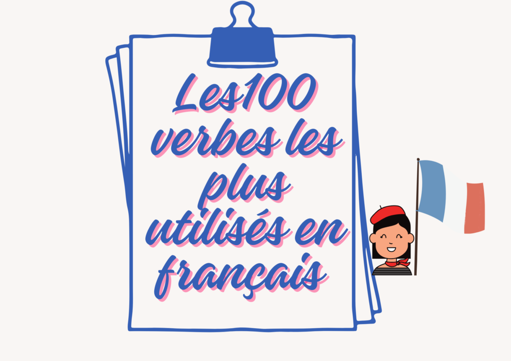 Les verbes les plus utilisés en français