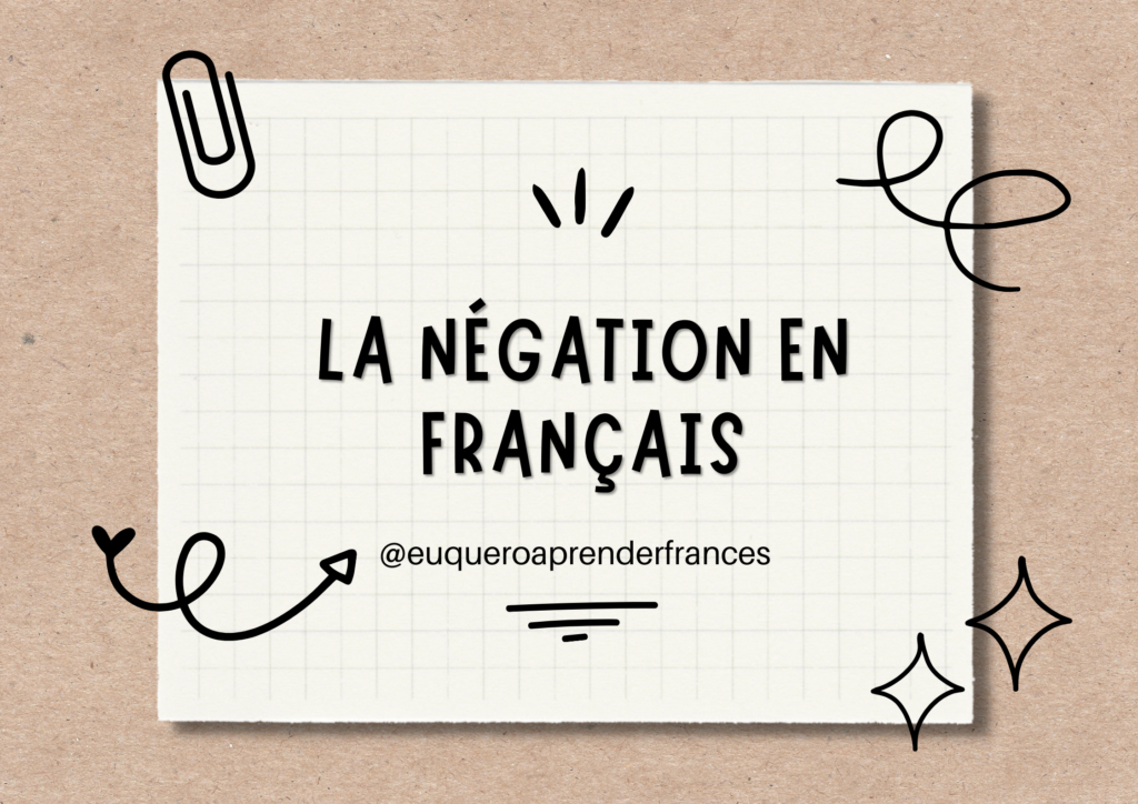 La négation en français